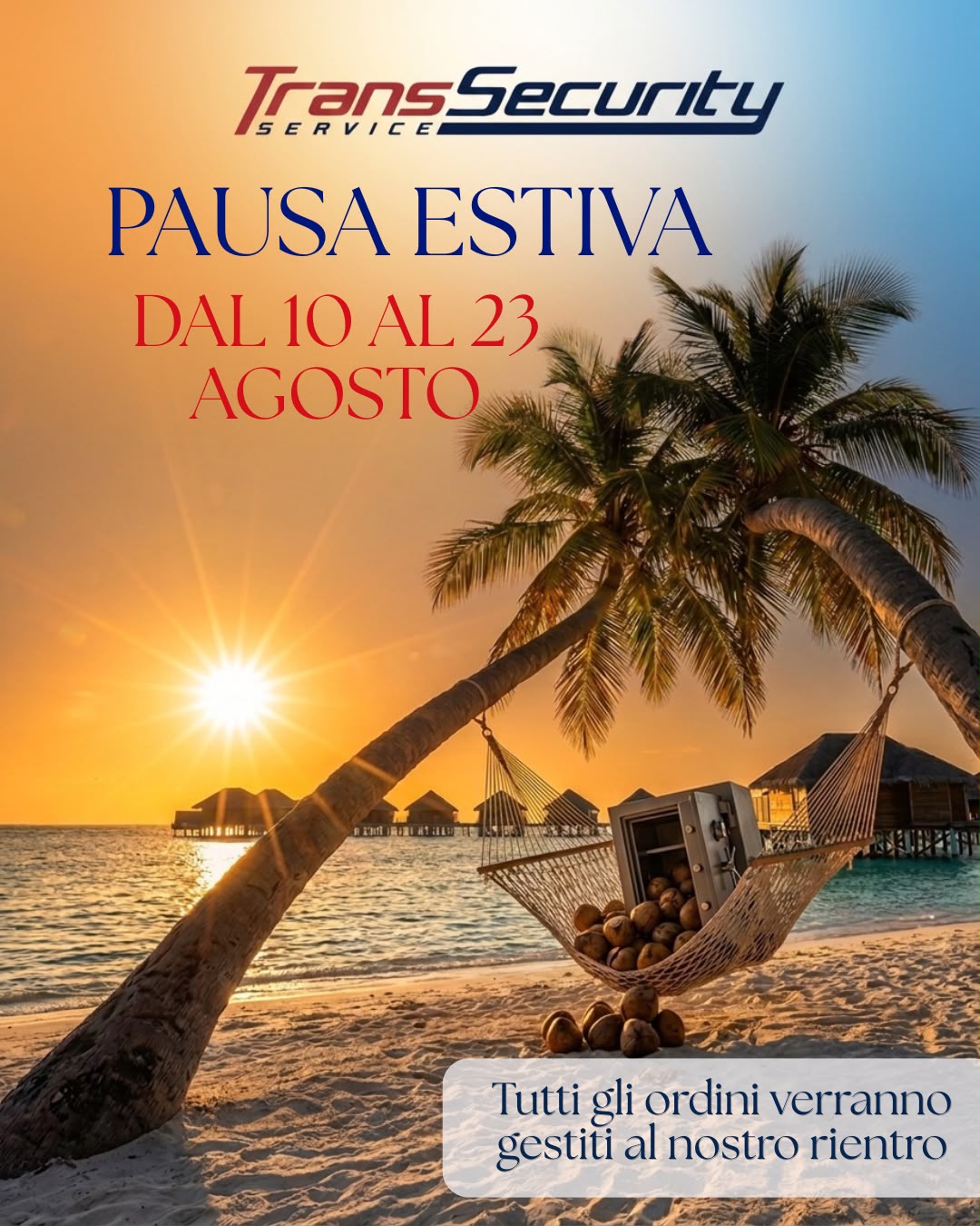 Trans Security - Pausa estiva dal 10 al 23 agosto